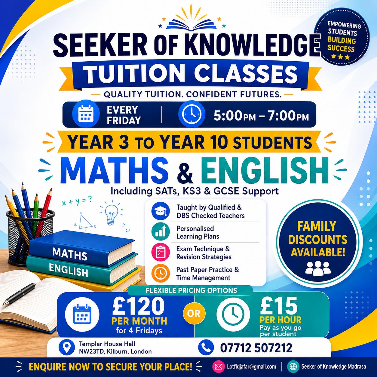 Maths & English Tuition poster showing Friday 5–7pm classes, Year 3 to Year 10, pricing and contact details